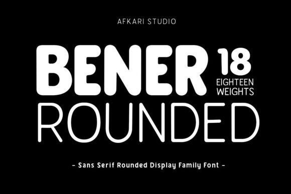 Bener Rounded: A Warm, Modern Sans Serif Font for Small Business Branding