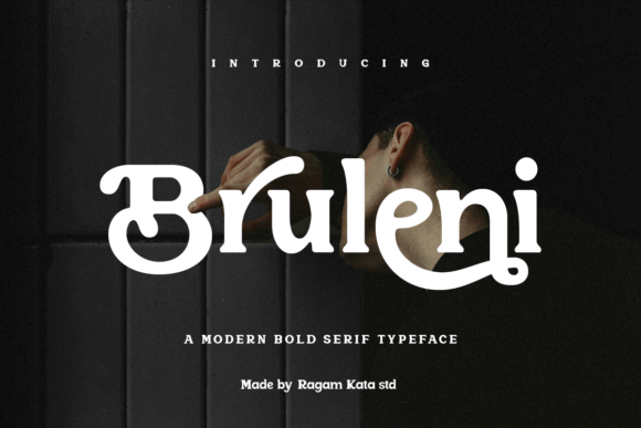 Bruleni: A Bold Serif Font That Commands Attention