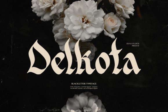 Delkota: A Blackletter Typeface That Commands Attention—Strategically