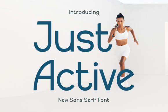 Just Active: A Modern Sans Serif Font for Digital Branding